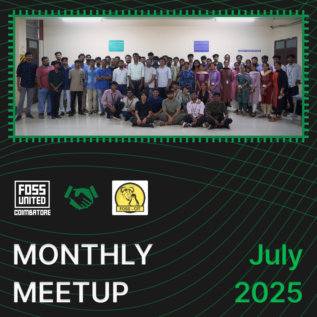 Foss Posts FOSS Meetup | July 2025