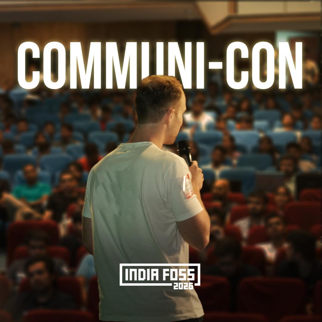 Communi-Con @ IndiaFOSS 2026 event banner